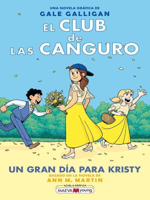 Title details for Un gran día para Kristy by Gale Galligan - Wait list